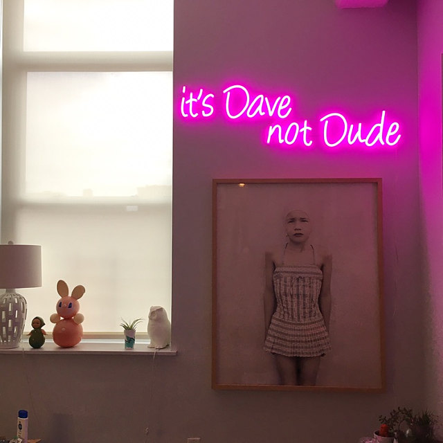 it's dave not dude neon sign