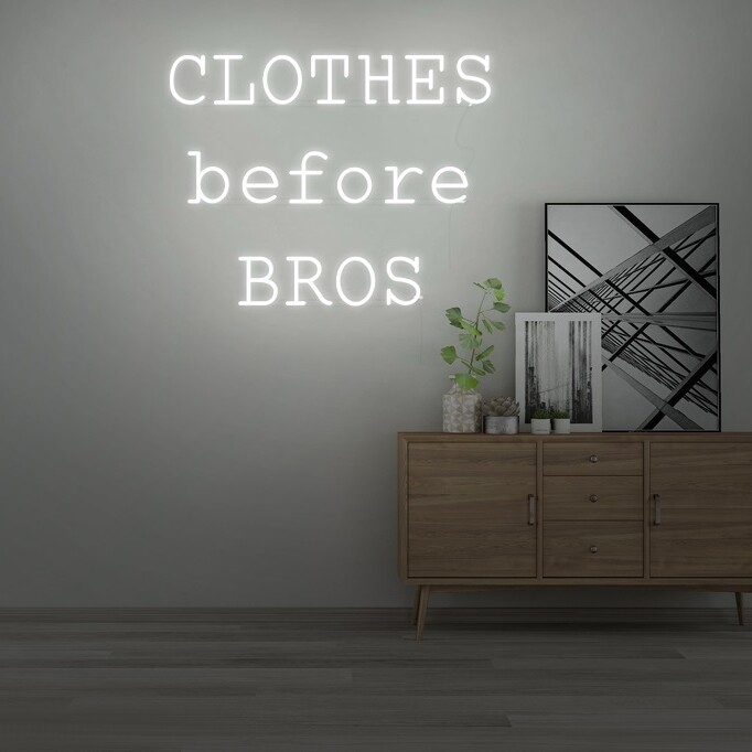 Cloth before bros neon sign for fashion enthusiasts