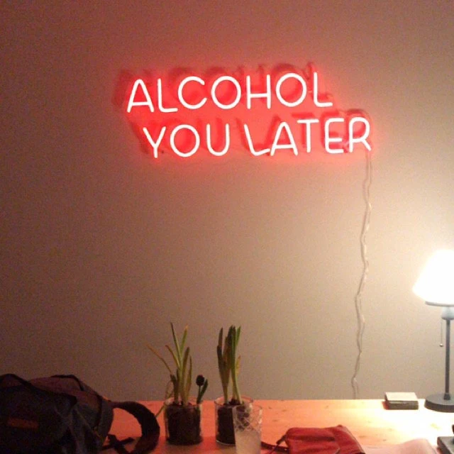 alcohol you later