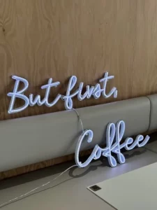 but first coffee neon sign for cafe