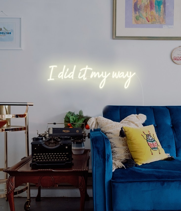 https://www.echoneon.com/wp-content/uploads/2023/06/I-did-it-my-way-Day-Version-quote-neon-sign-living-room-decor.jpg