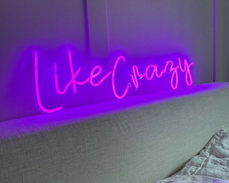 like crazy quote led neon sign