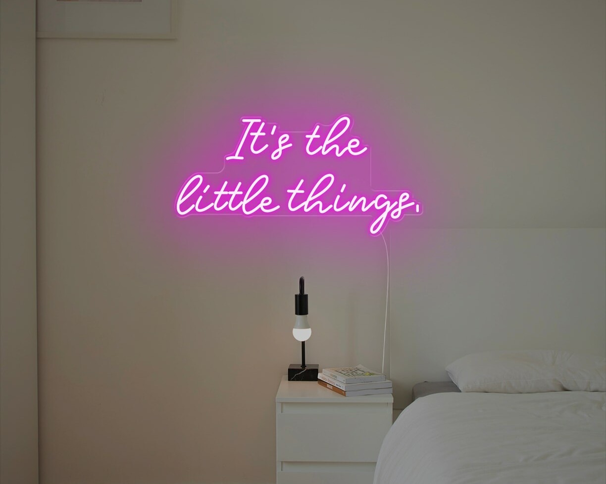 Its The Little Things LED Neon Sign-day-version