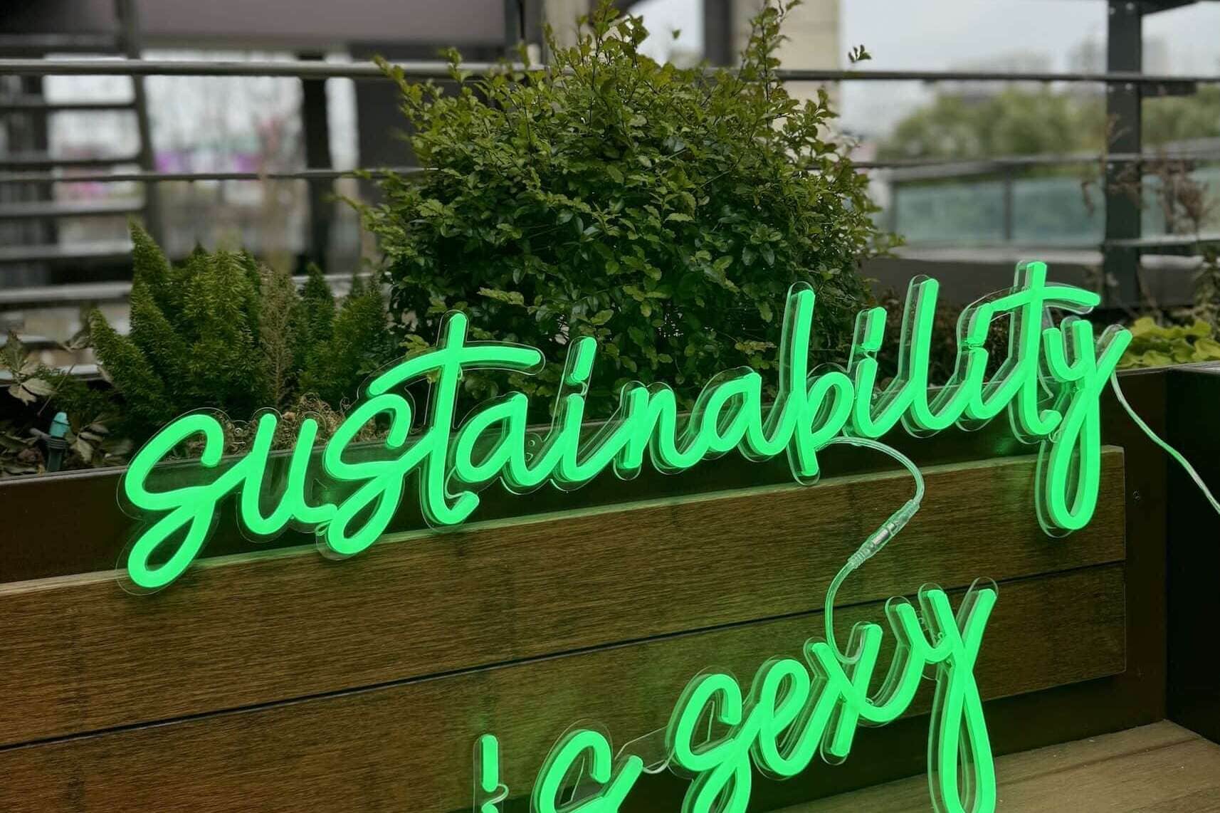 green led neon sign sustainability is sexy