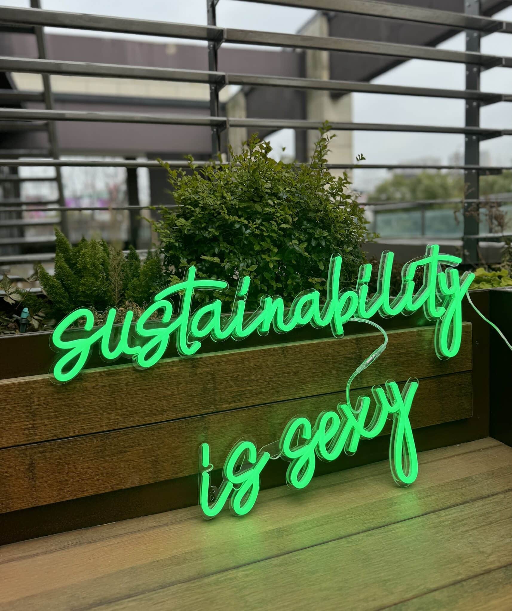 green led neon sign sustainability is sexy