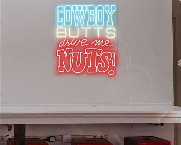 cowboy butts drive me nuts neon sign man cave