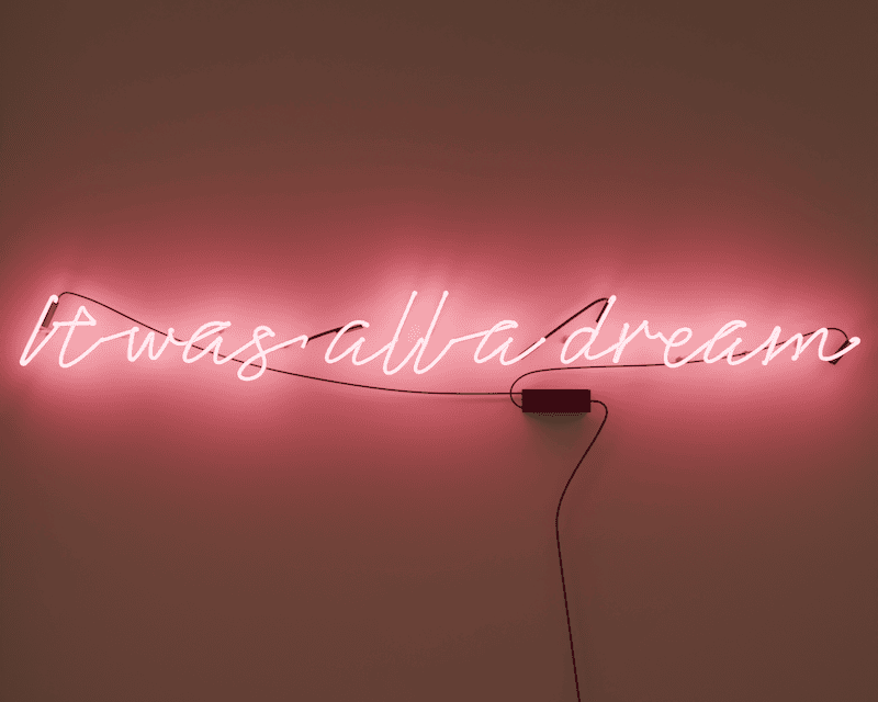 it was all a dream glass neon sign wall decor