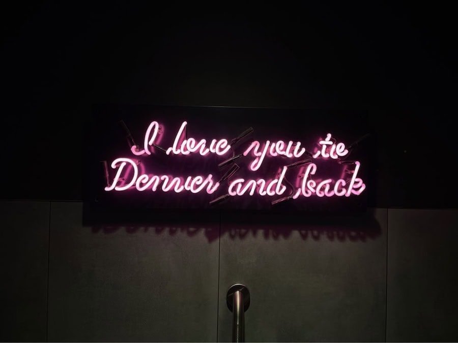 I love you to Denver and back neon sign