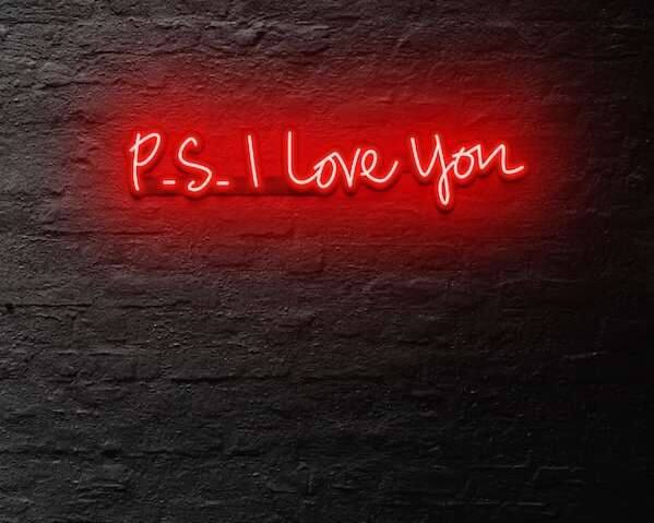 P.S. I love you Neon Sign