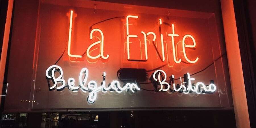 La Frite Belgian Bistro restaurant neon sign