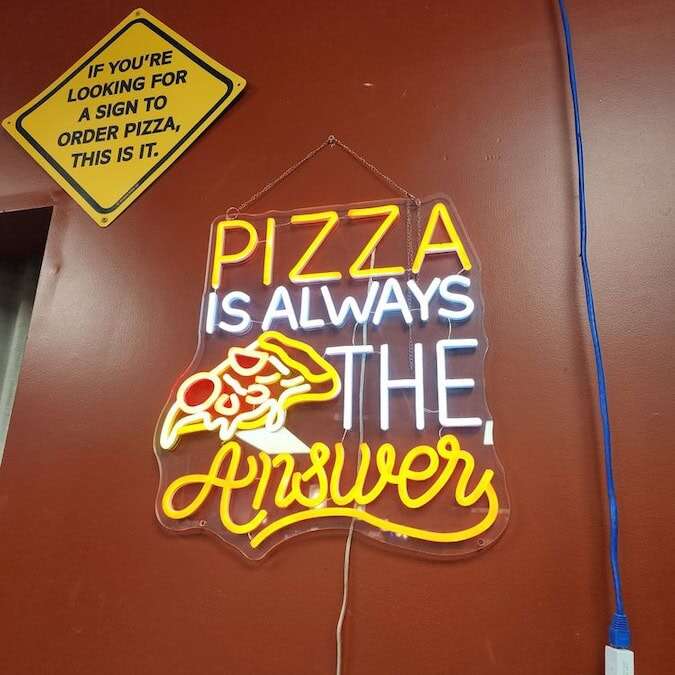 pizza is always the answer restaruant neon signs in San Francisco