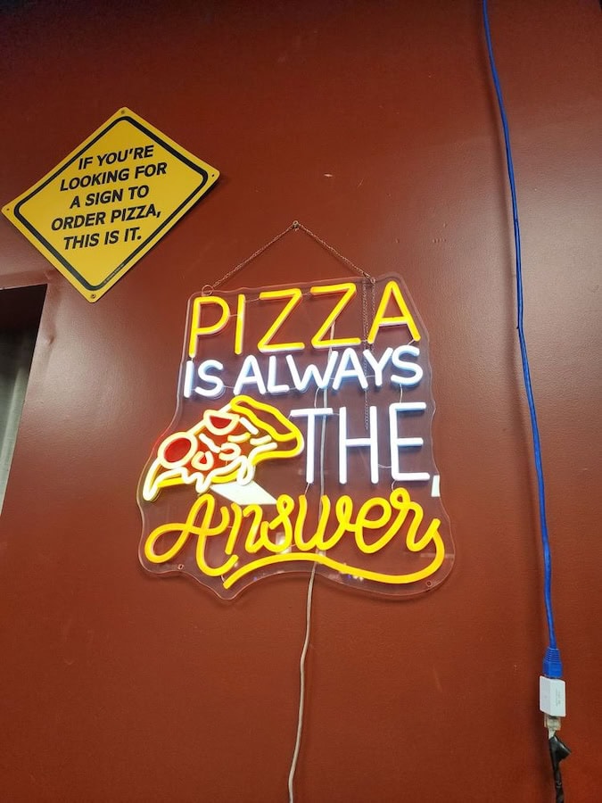 pizza is always the answer restaruant neon signs in San Francisco